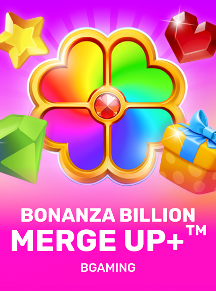 Bonanza Billion Merge Up